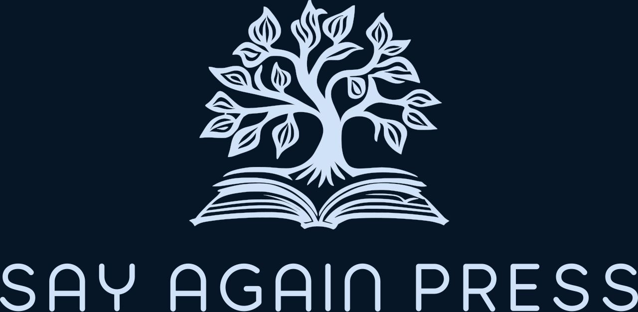 Say Again Press